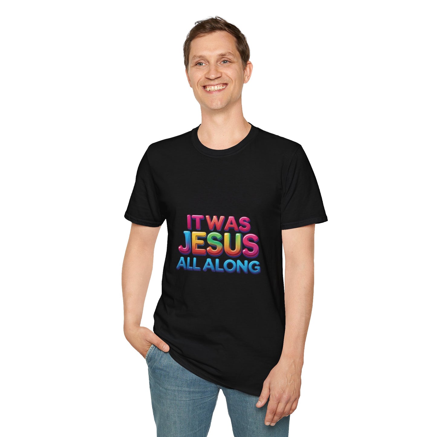 Religious T-Shirt - Jesus All Along