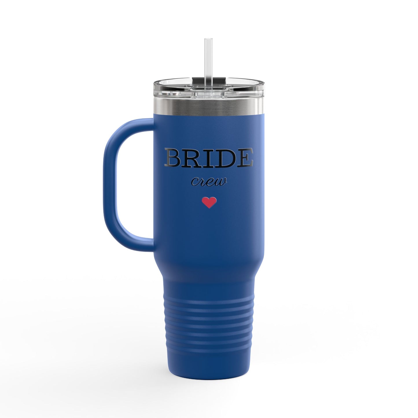 Bride Crew Insulated Travel Mug - 40oz