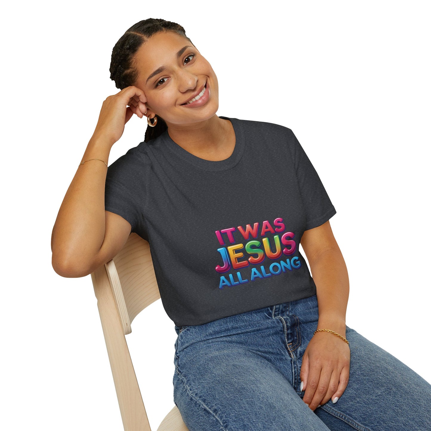 Religious T-Shirt - Jesus All Along