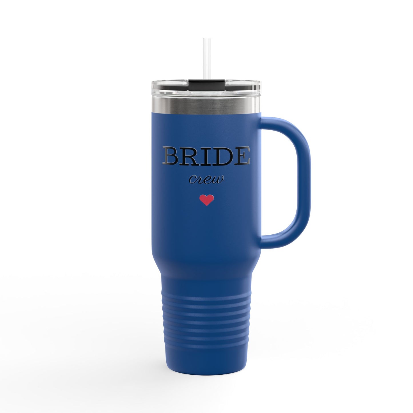 Bride Crew Insulated Travel Mug - 40oz