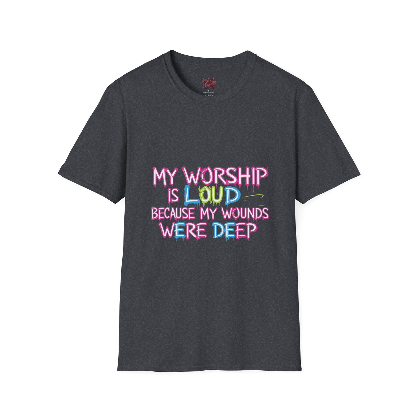 Worship Is Loud T-Shirt