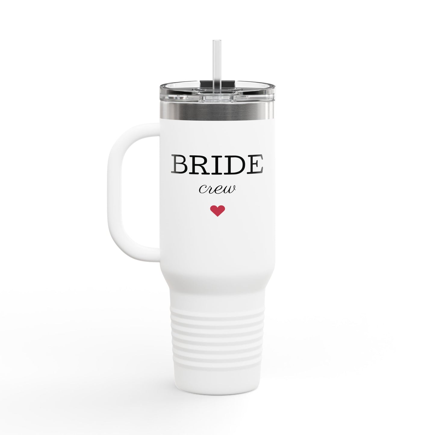 Bride Crew Insulated Travel Mug - 40oz