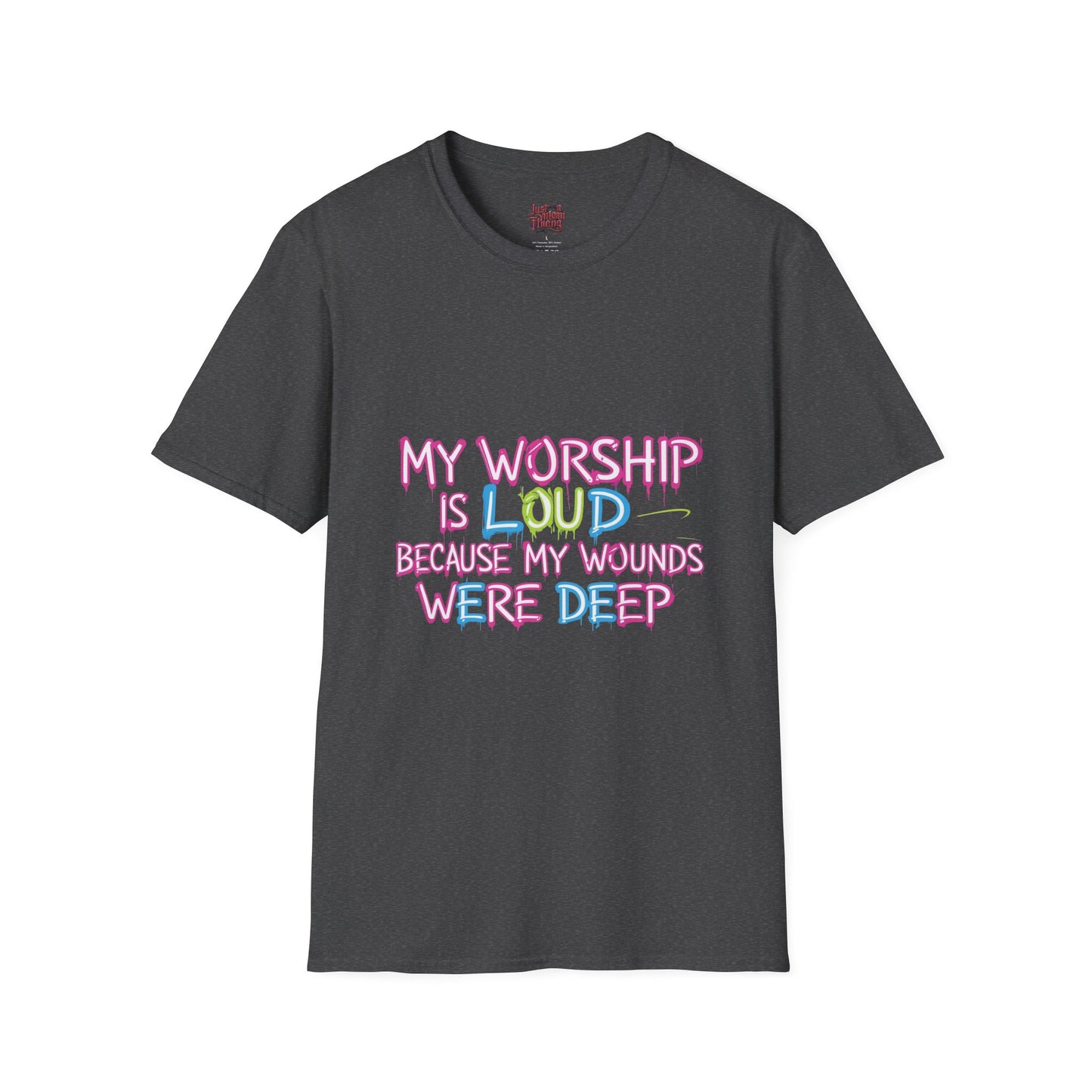 Worship Is Loud T-Shirt