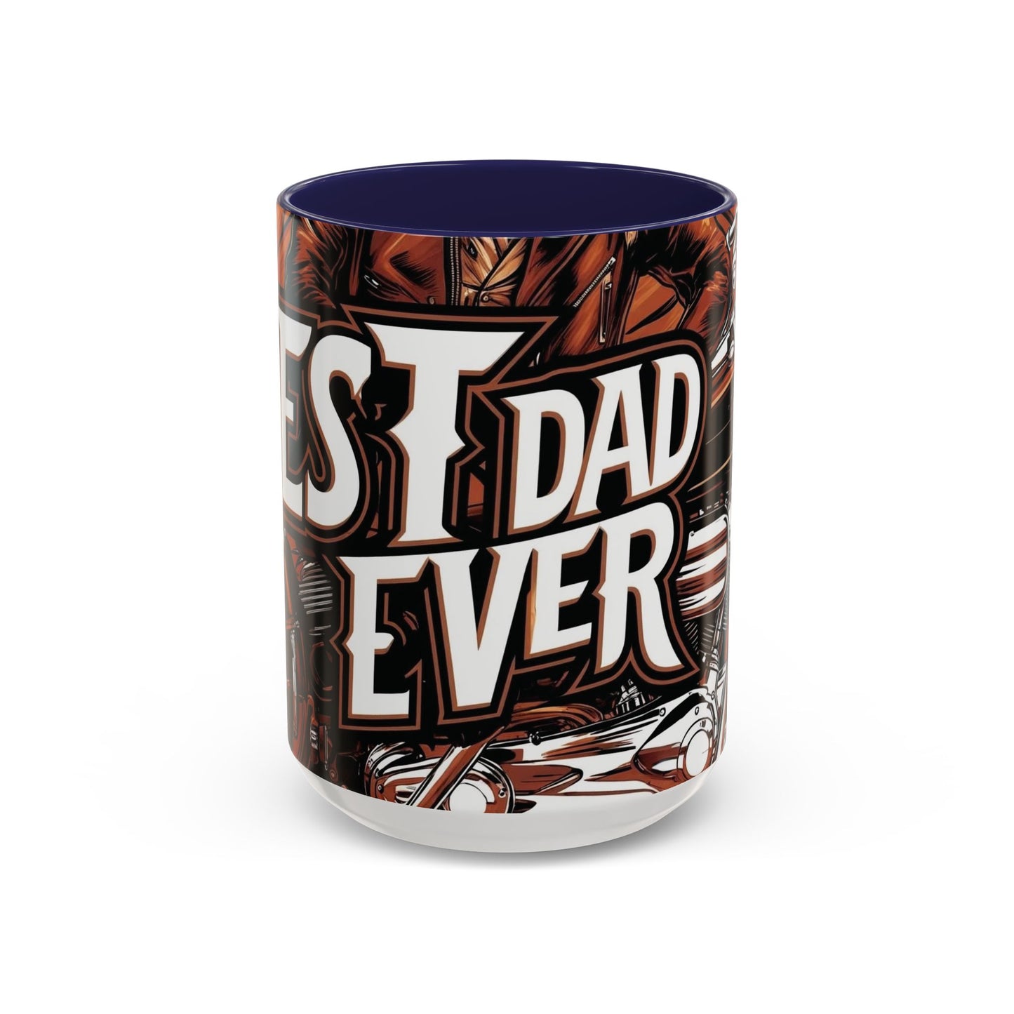 Best Dad Ever Accent Coffee Mug - 11 or 15oz Cool Motorcycle Design