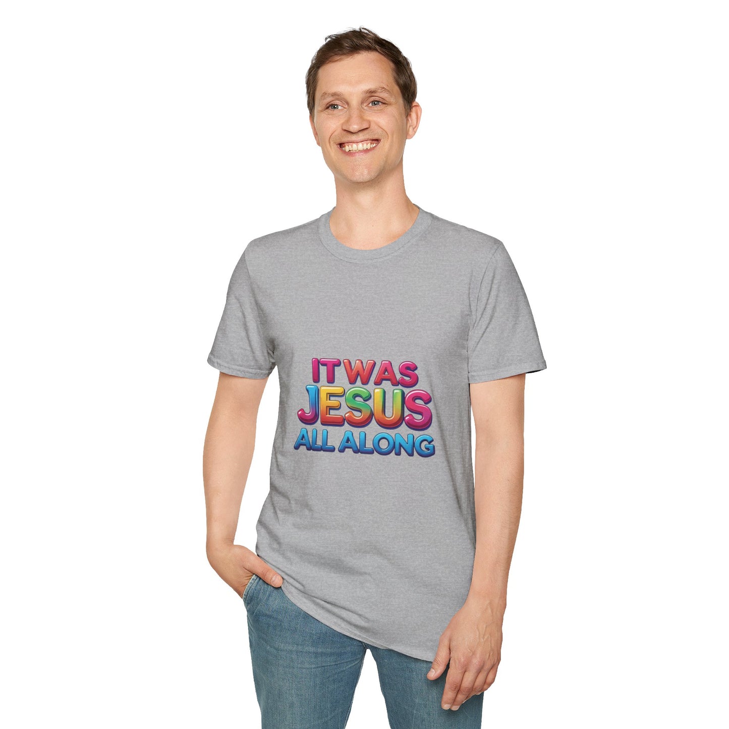 Religious T-Shirt - Jesus All Along