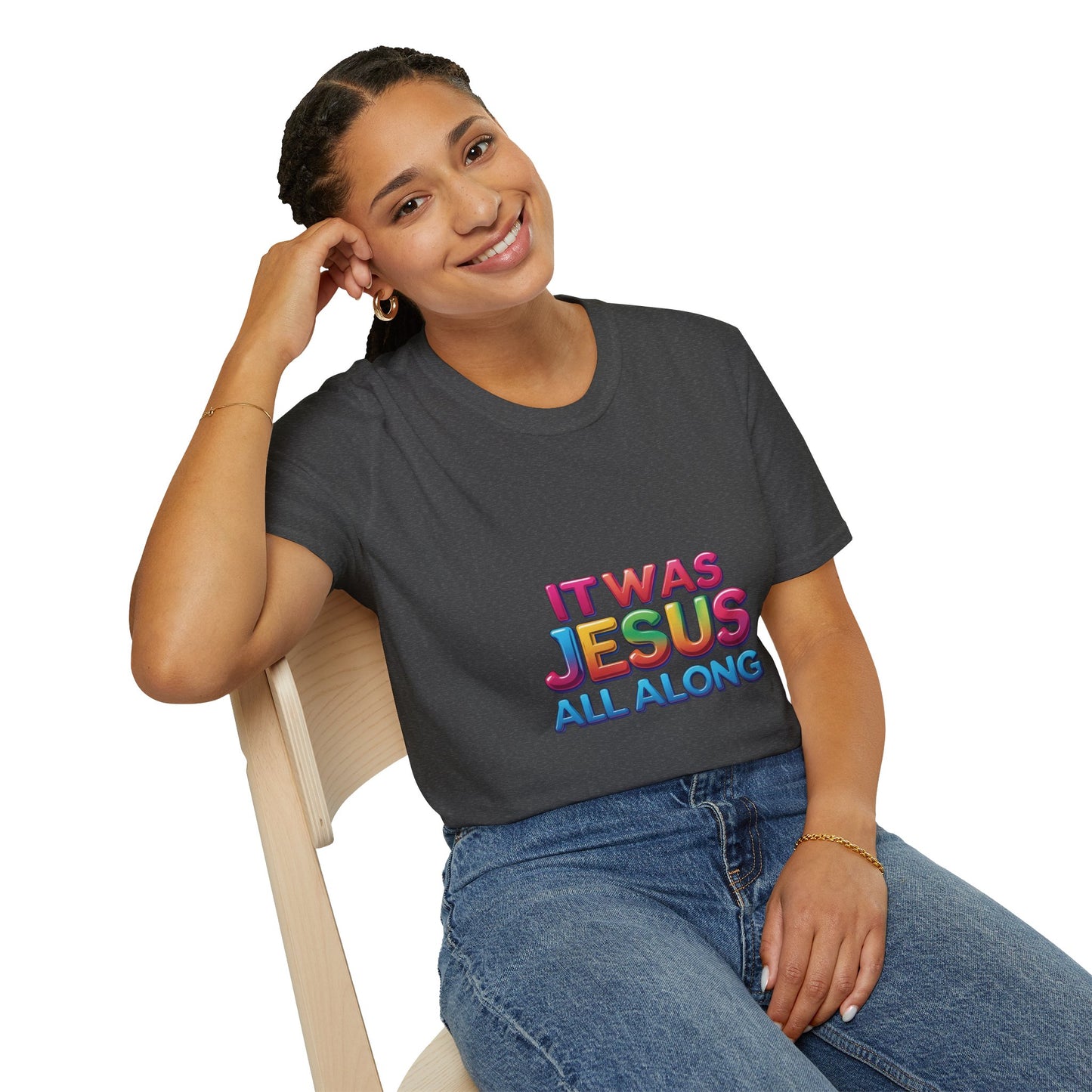 Religious T-Shirt - Jesus All Along