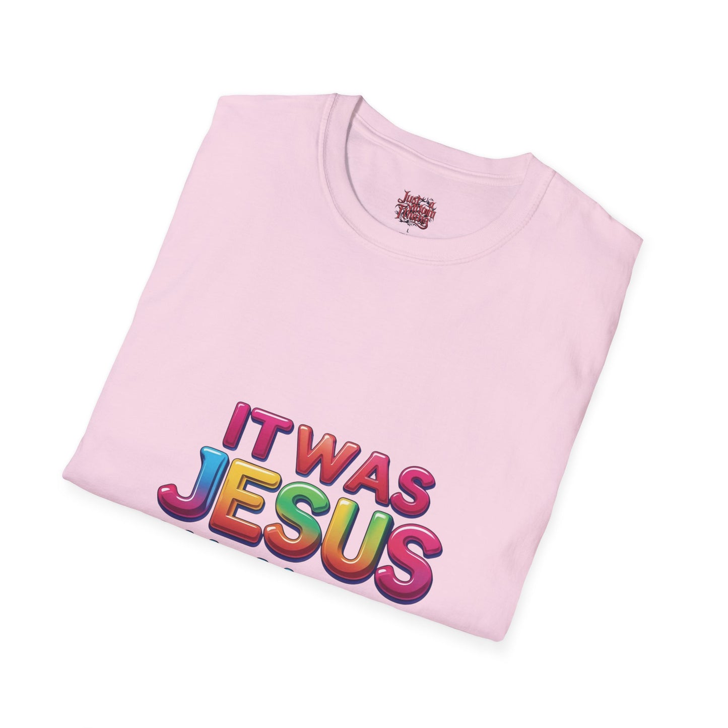Religious T-Shirt - Jesus All Along