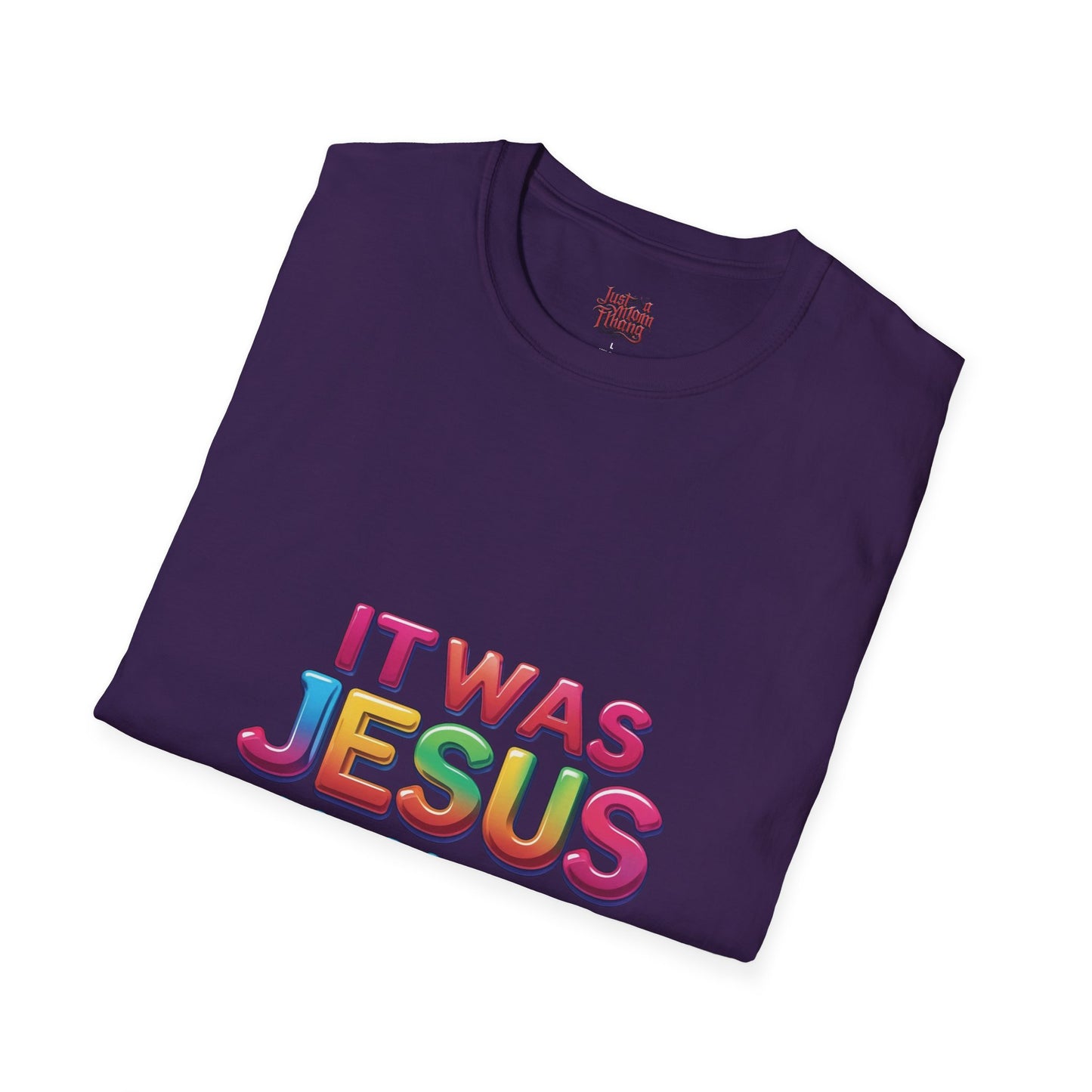 Religious T-Shirt - Jesus All Along