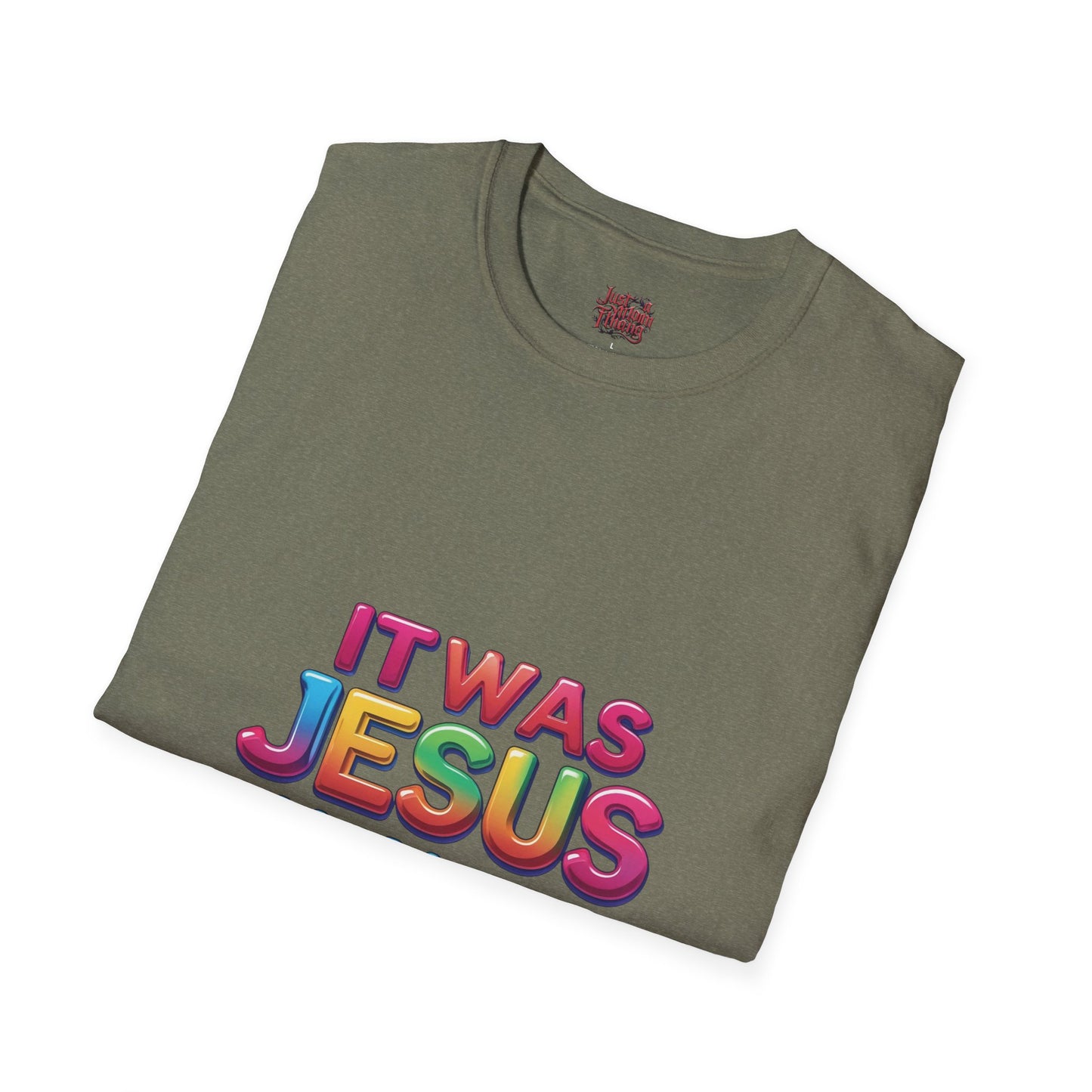 Religious T-Shirt - Jesus All Along
