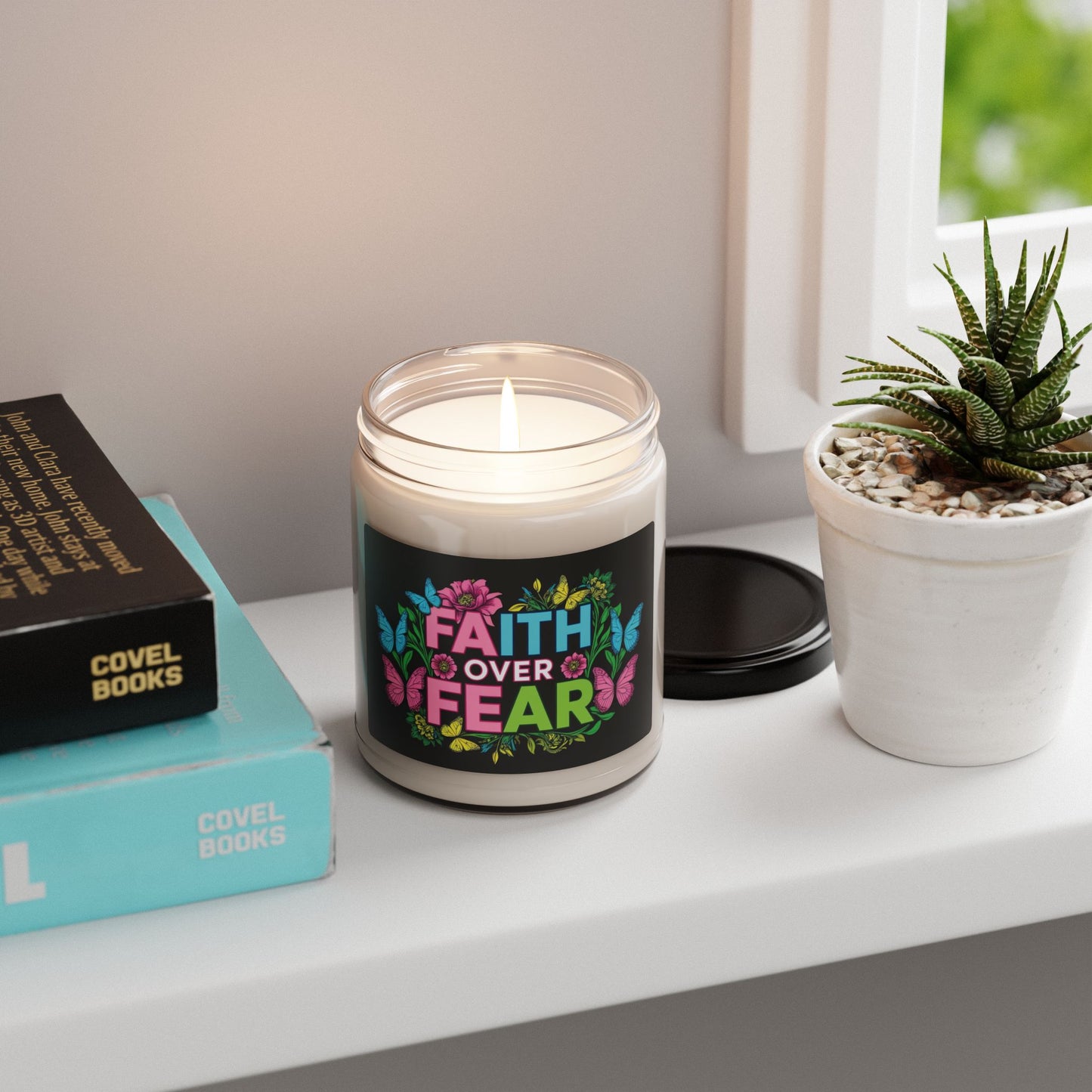 Faith Over Fear Scented Soy Candle - Inspirational Home Decor