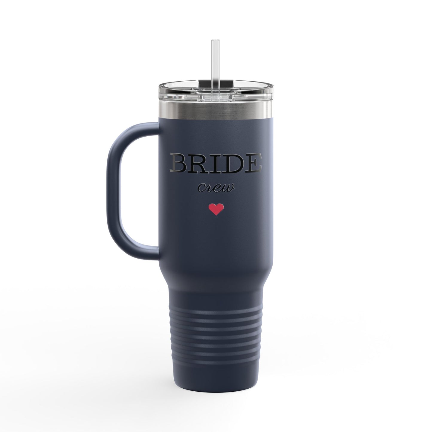 Bride Crew Insulated Travel Mug - 40oz