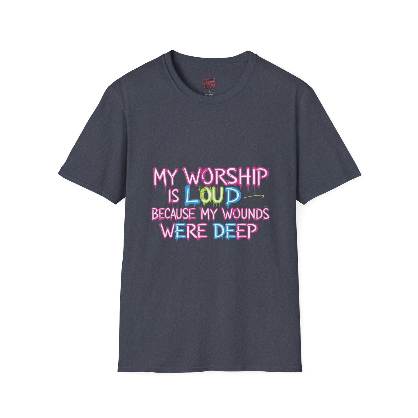 Worship Is Loud T-Shirt