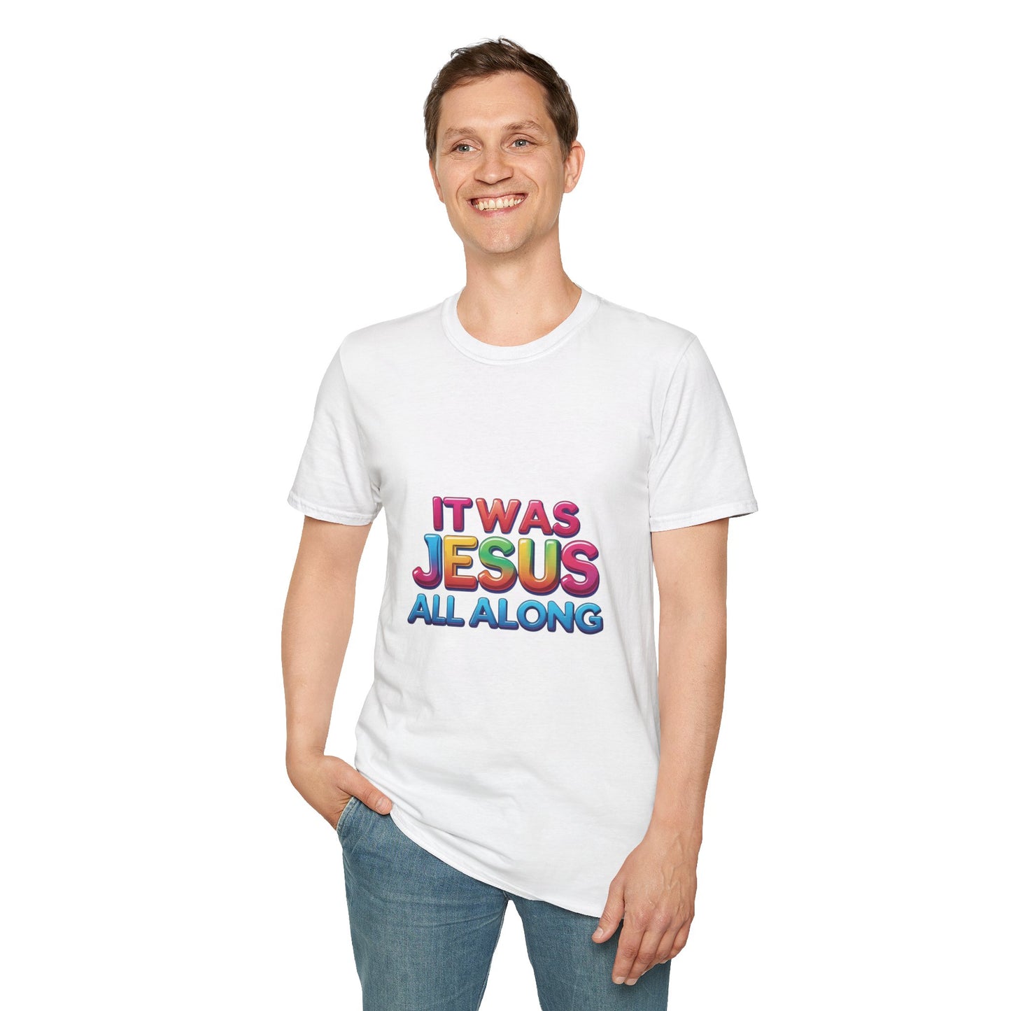 Religious T-Shirt - Jesus All Along