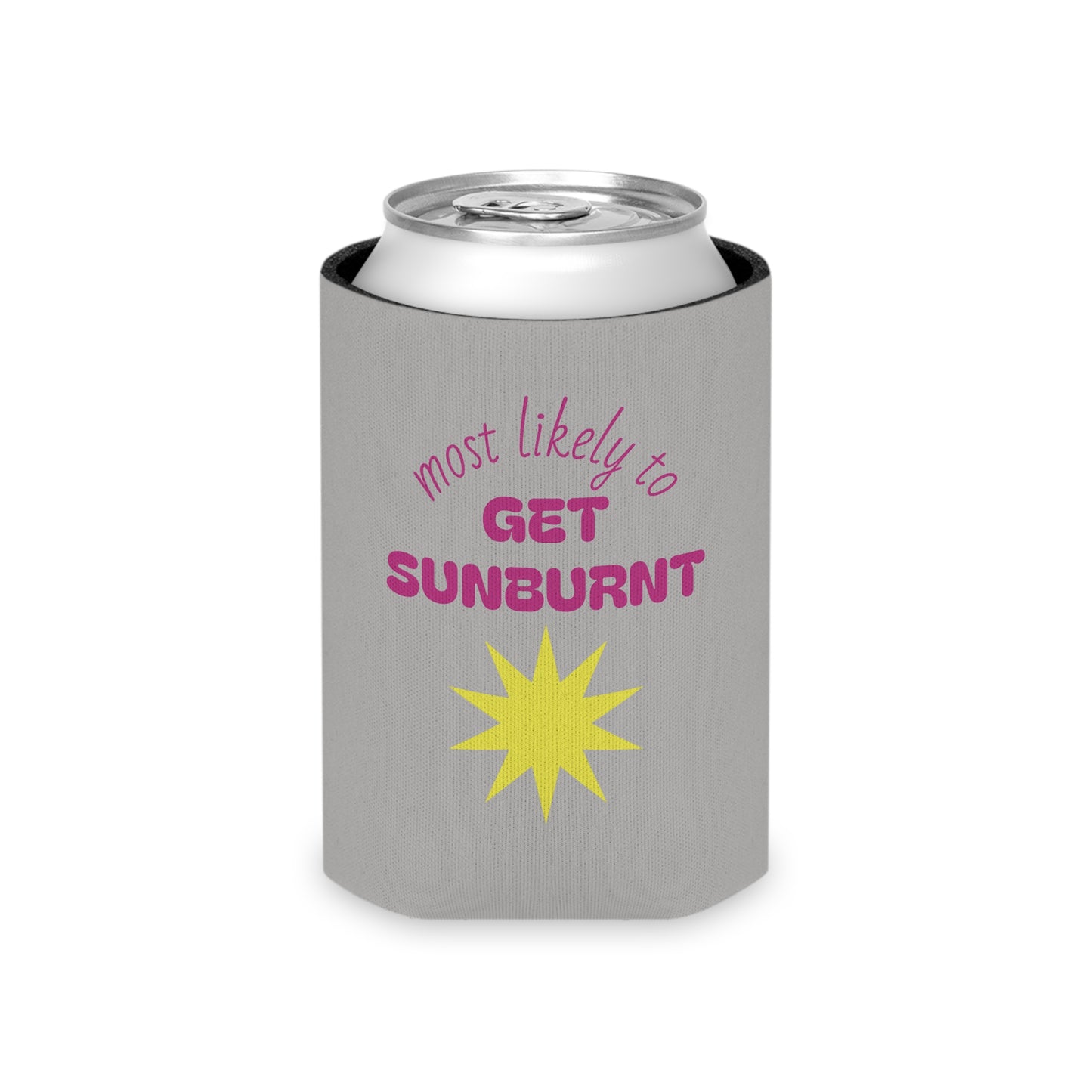 Most Likely to Get Sunburnt Can Cooler