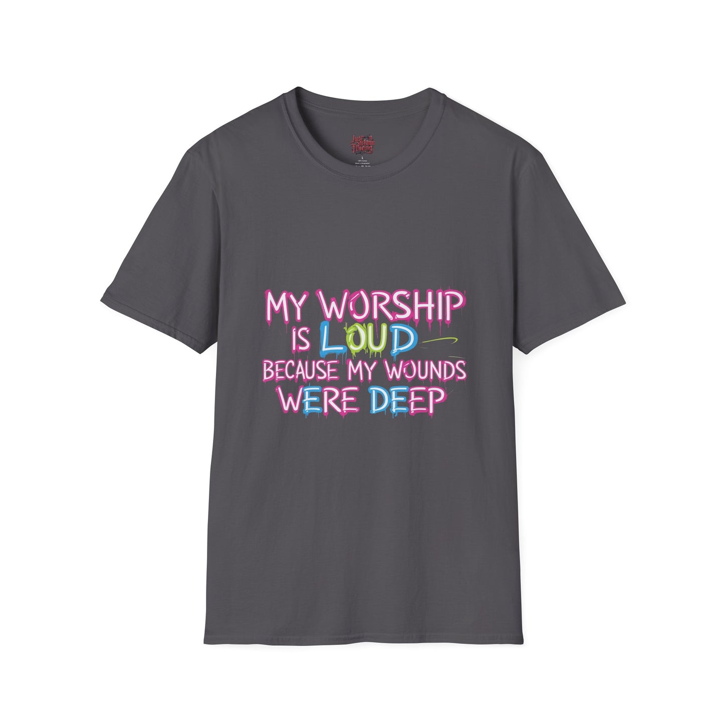 Worship Is Loud T-Shirt