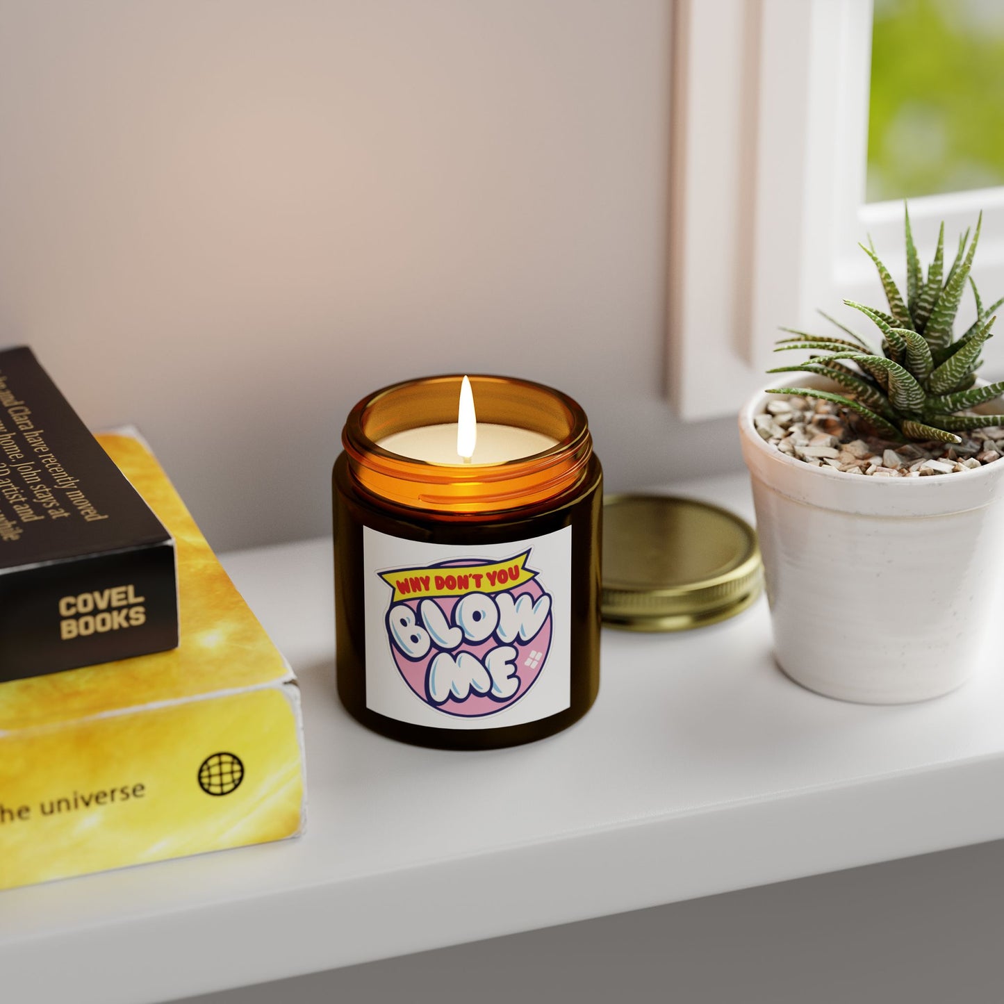 Why don't you Blow Me Scented Candle