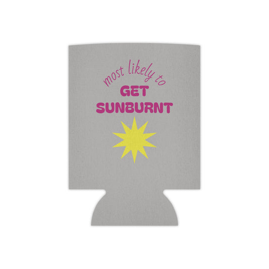 Most Likely to Get Sunburnt Can Cooler