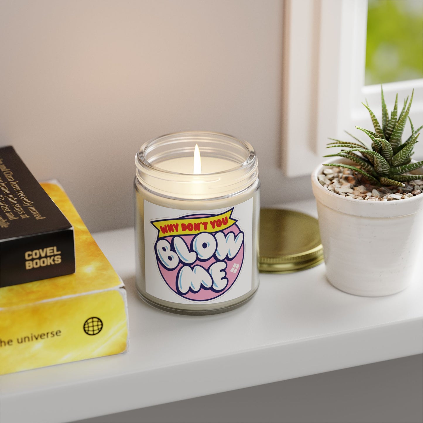 Why don't you Blow Me Scented Candle