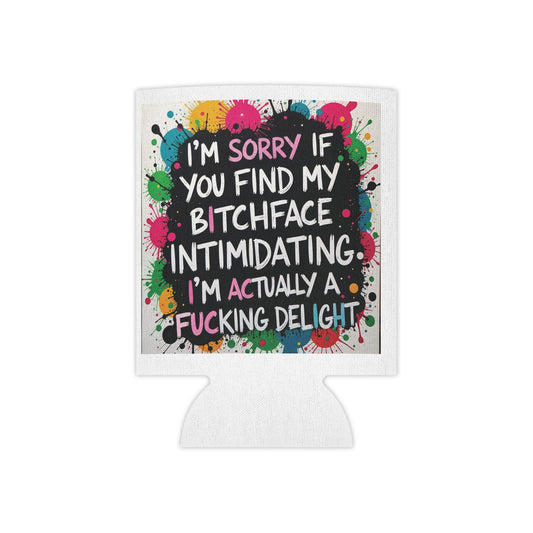 Funny Can Cooler - Bitchface Delight Insulated Beverage Holder